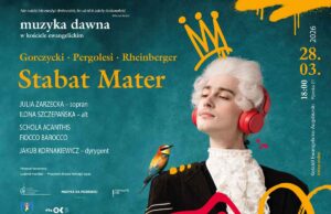 Fundacja Muzyka na Pijarskiej zaprasza na koncert z cyklu Muzyka Dawna w Kościele Ewangelickim