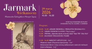Jarmark Wielkanocny w Miasteczku Galicyjskim Jarmark Wielkanocny 2026 w Miasteczku Galicyjskim w Nowym Sączu - program