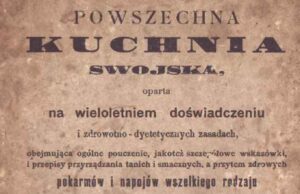 Powszechna kuchnia swojska oparta na wieloletniem doświadczeniu i zdrowotno-dyetycznych zasadach - strona tytułowa