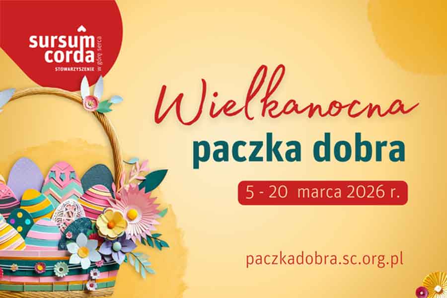 wielkanocna paczka dobra 2026, Stowarzyszenie Sursum Corda