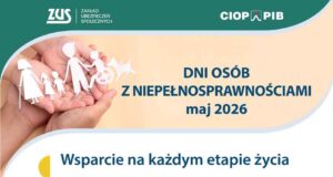 Dni Osób z Niepełnosprawnościami 2026. ZUS zaprasza na dyżur ekspertów PFRON ZUS: Dni Osób z Niepełnosprawnościami 2026 - dyżur telefoniczny Małopolska