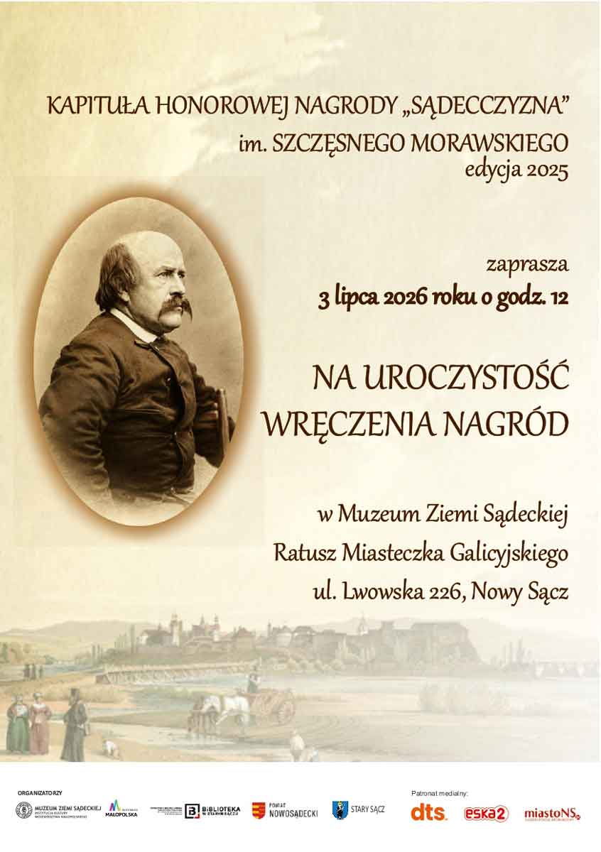 Wręczenie XIX Honorowej Nagrody „SĄDECCZYZNA” im. Szczęsnego Morawskiego - zaproszenie