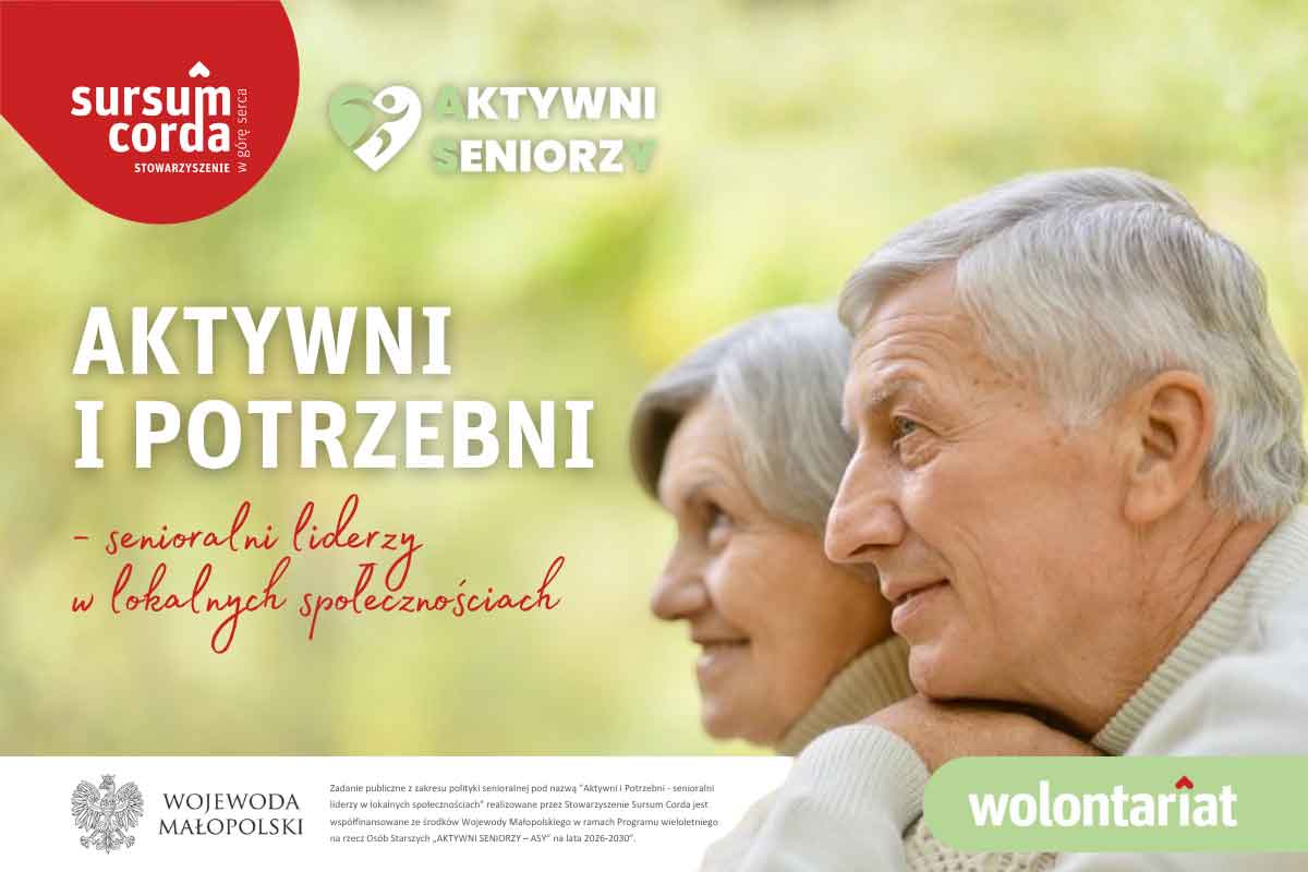 „Aktywni i Potrzebni – senioralni liderzy w lokalnych społecznościach" w ramach Programu wieloletniego na rzecz Osób Starszych „AKTYWNI SENIORZY – ASY"