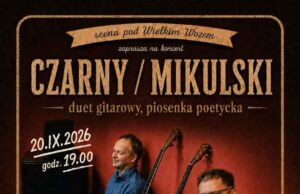 Weekend w górach kończymy „pod Wielkim Wozem” 20 września 2026 roku o godz. 19.00 w Starym Sączu wystąpi duet Czarny / Mikulski, czyli Dariusz Czarny i Jarosław Mikulski