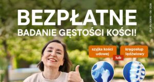 Bezpłatne badania osteoporozy: 22 września 22 września w Nowym Sączu przy ul. Freislera 4A odbędzie się akcja bezpłatnych badań przesiewowych w kierunku osteoporozy