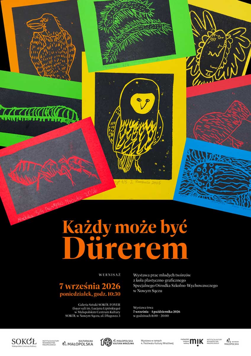 „Każdy może być Dürerem” - wystawa w Galerii Sztuki SOKÓŁ FOYER w ramach Festiwalu Kultury Wrażliwej