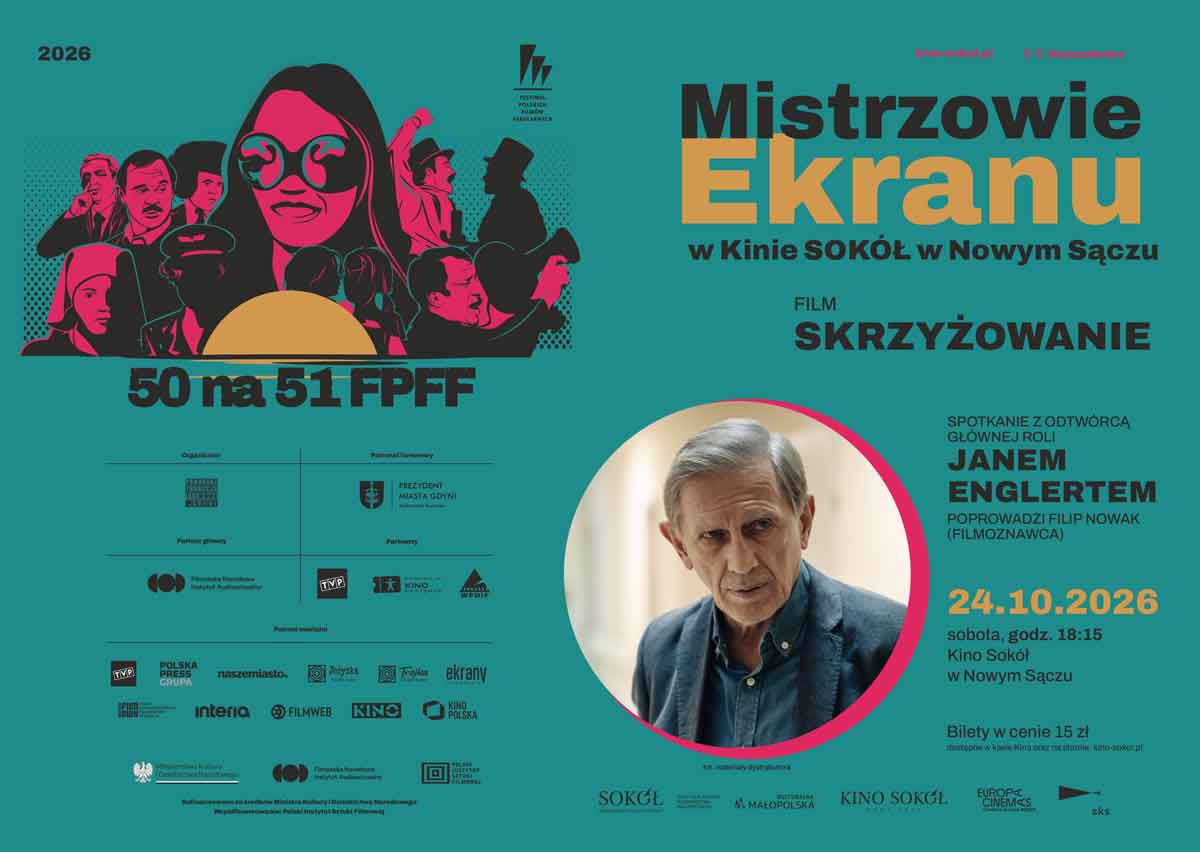 W kinie Sokół w Nowym Sączu inauguracja cyklu filmowo-dyskusyjnego „Mistrzowie ekranu", realizowanego w ramach ogólnopolskiego projektu „50 na 51".