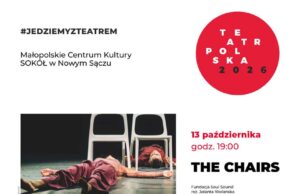 Teatr Polska 2026 w MCK SOKÓŁ Teatr Polska 2026 w Nowym Sączu