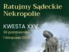 XXV Kwesta Ratujmy Sądeckie Nekropolie Kwesta Ratujmy Sądeckie Nekropolie 2026