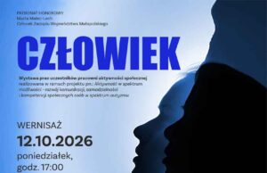 CZŁOWIEK – wystawa prac dzieci i młodzieży w spektrum autyzmu Małopolskie Centrum Kultury SOKÓŁ w Nowym Sączu oraz Stowarzyszenie Rodzin i Przyjaciół Osób w Spektrum Autyzmu AUtopozytywni zapraszają na wernisaż wystawy pt. „CZŁOWIEK"